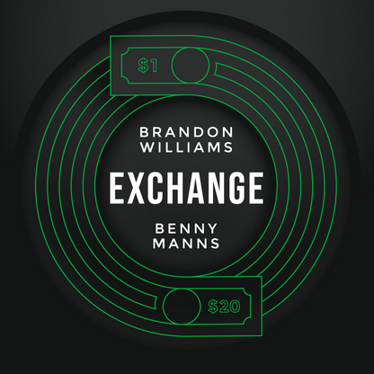 Exchange by Brandon Williams and Benny Manns
