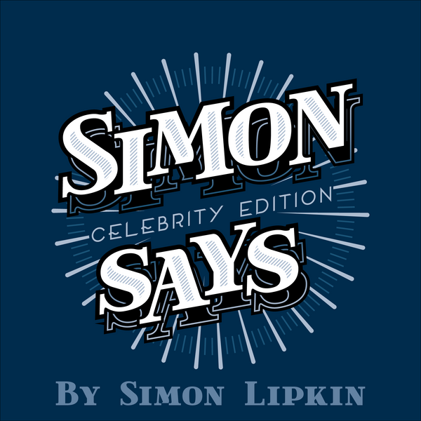 Simon Says (Celebrity Edition) by Simon Lipkin