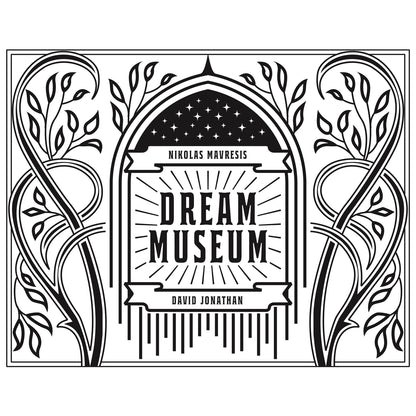 Dream Museum by Nikolas Mavresis & David Jonathan