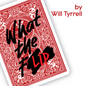What The Flip by Will Tyrrell