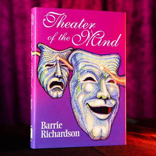 Theater of the Mind by Barrie Richardson