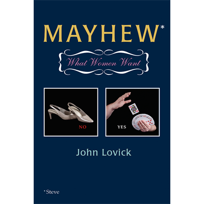Mayhew (What Women Want) by Hermetic Press