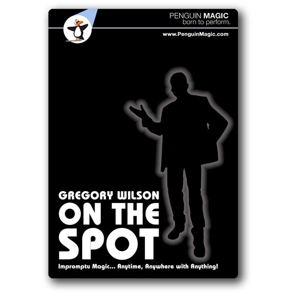On the Spot by Gregory Wilson