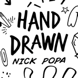 Hand Drawn by Nick Popa