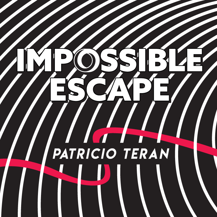 Impossible Escape by Patricio Teran