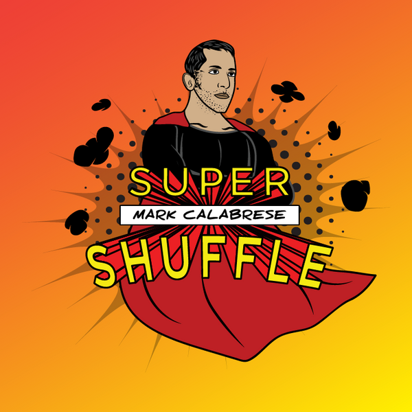 Super Shuffle System by Mark Calabrese