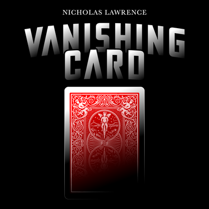 The Vanishing Card by Nicholas Lawrence